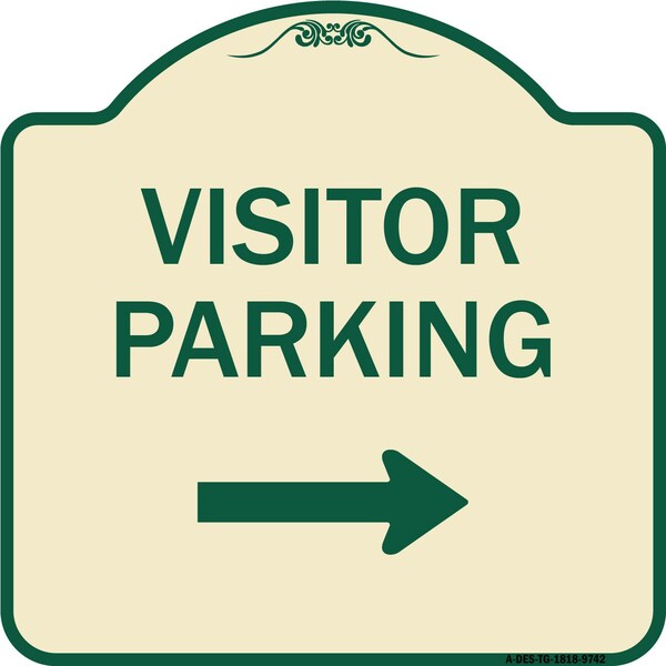 Designer Series-Visitor Parking With Right Arrow Tan & Green, 18" x 18", TG-1818-9742